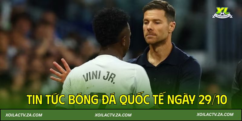 Tin tức bóng đá hôm nay 29/10 – Vinicius muốn rời khỏi Real Madrid