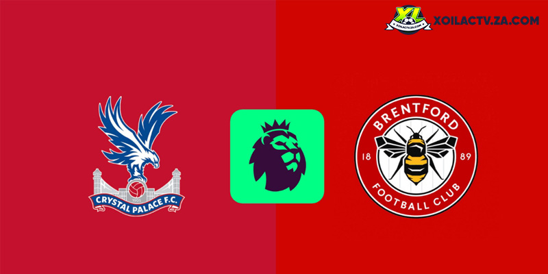 Soi kèo Crystal Palace vs Brentford, 22h ngày 1/11 – Vòng 10 Ngoại hạng Anh