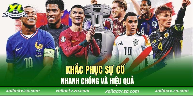Khắc phục sự cố nhanh chóng và hiệu quả