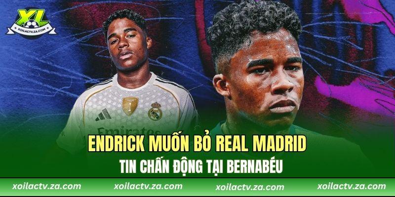 Endrick Muốn Bỏ Real Madrid, Ngoại Hạng Anh Săn Đón Ráo Riết