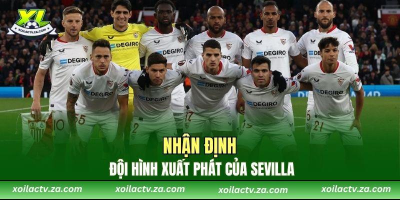 Nhận định đội hình xuất phát của Sevilla