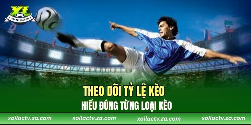 Hiểu đúng từng loại kèo