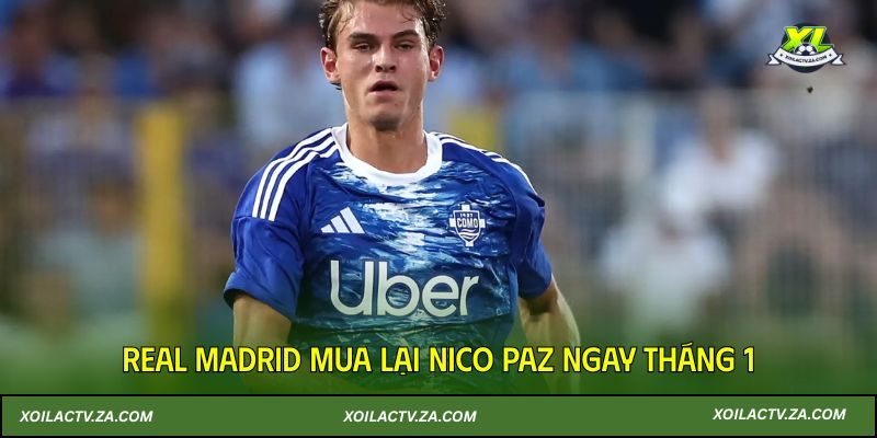 Real Madrid tính kích hoạt “nút mua lại” Nico Paz ngay tháng 1