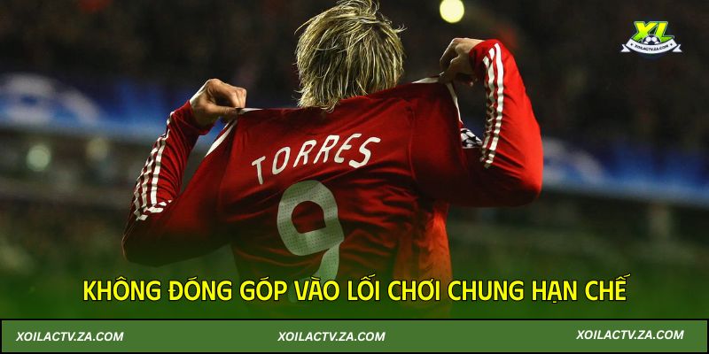 Không đóng góp vào lối chơi chung hạn chế