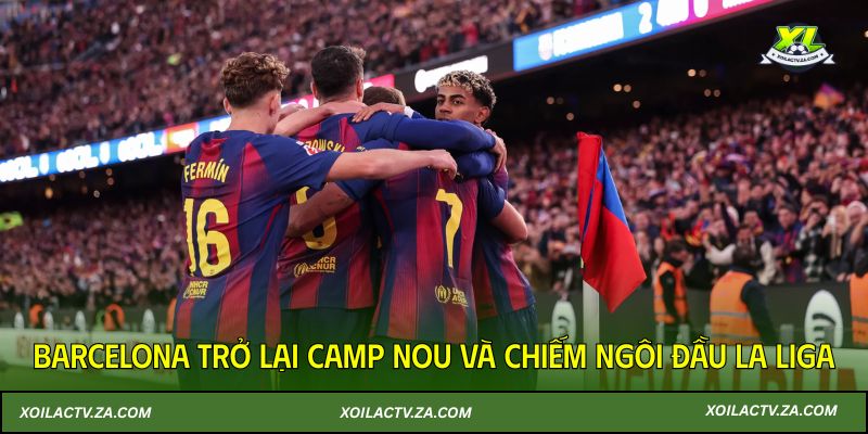 Tin bóng đá 23/11/2025: Barcelona trở lại Camp Nou và chiếm ngôi đầu La Liga