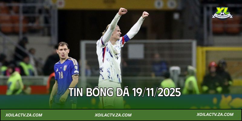 Tin bóng đá 19/11/2025: Xác Định Thêm 3 Đội Dự Wc 2026