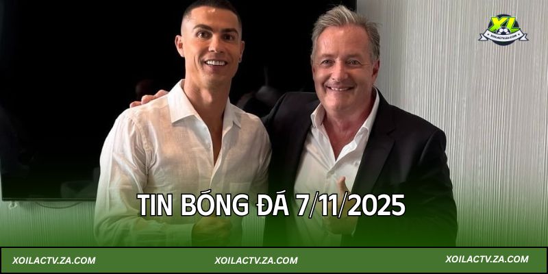 Tin bóng đá 7/11/2025: Hé lộ buổi phỏng vấn mới của Ronaldo