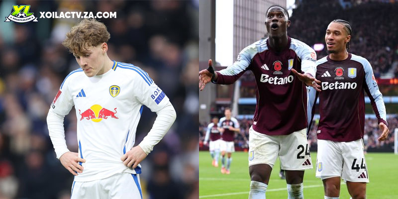 Soi kèo Leeds vs Aston Villa chi tiết Soi kèo Leeds vs Aston Villa chi tiết