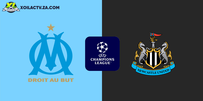 Soi kèo Marseille vs Newcastle, 3h ngày 26/11 – Vòng bảng Champions League