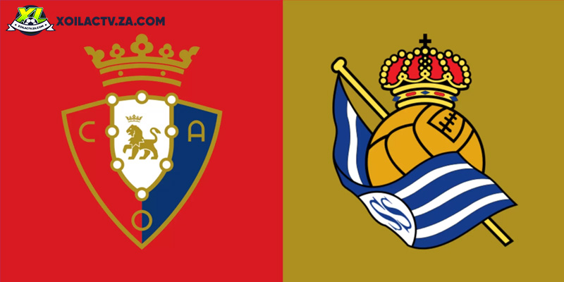 Soi kèo Osasuna vs Real Sociedad, 0h30 ngày 22/11 – Vòng 13 La Liga