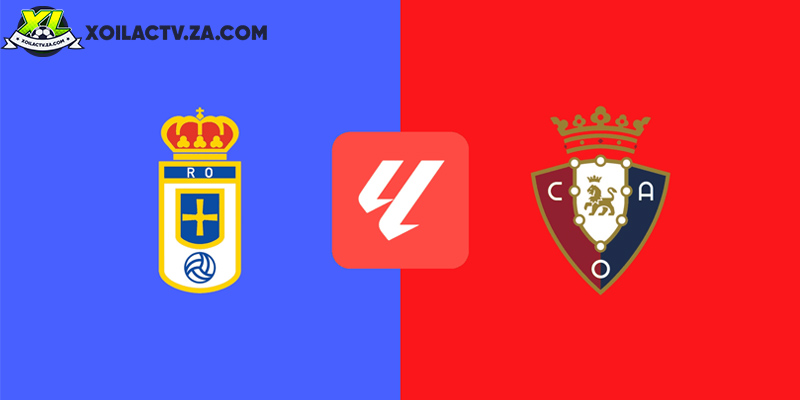 Soi kèo Oviedo vs Osasuna, 3h ngày 4/11 – Vòng 11 La Liga