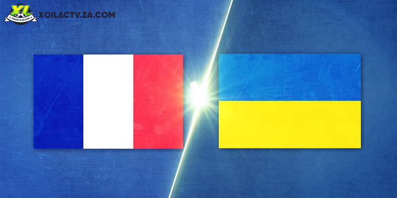 Soi kèo Pháp vs Ukraine, 2h45 ngày 14/11 – Vòng loại World Cup