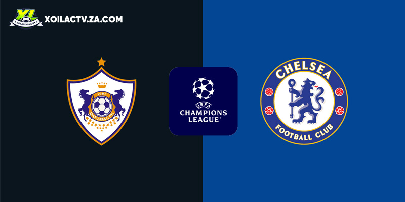 Soi kèo Qarabag vs Chelsea, 0h45 ngày 6/11 – Vòng 4 Champions League