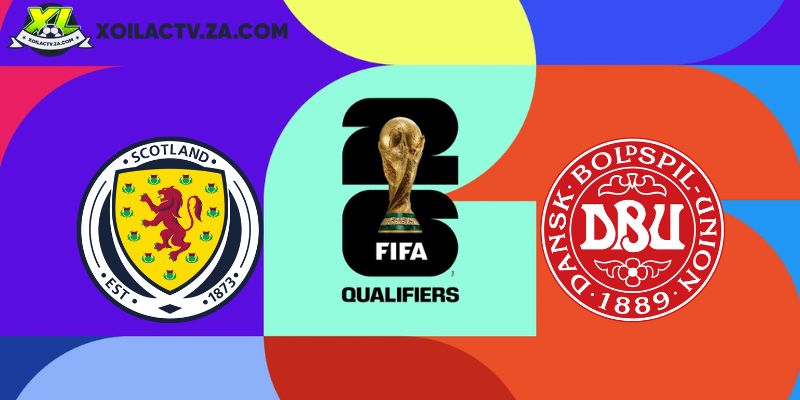 Soi kèo Scotland vs Đan Mạch, 2h45 ngày 19/11 – VL World Cup