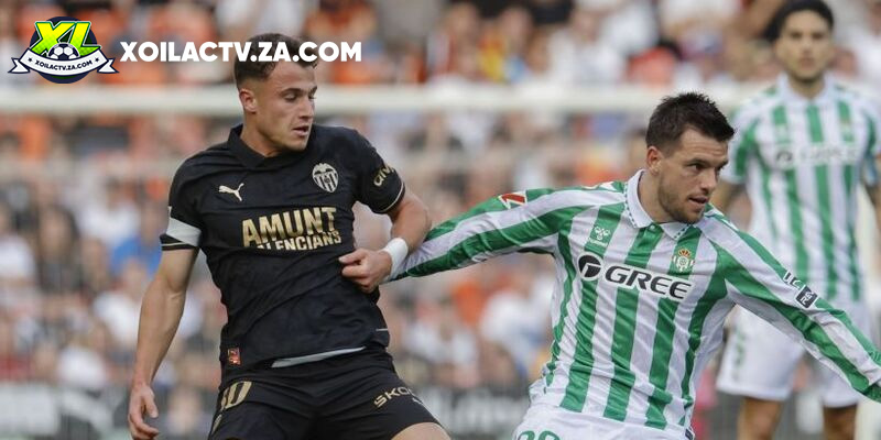 Soi kèo Valencia vs Betis chi tiết Soi kèo Valencia vs Betis chi tiết