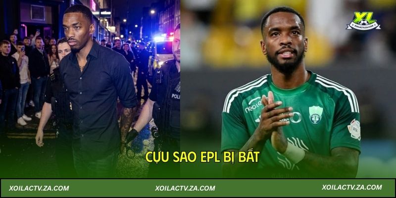 Cựu sao EPL bị bắt