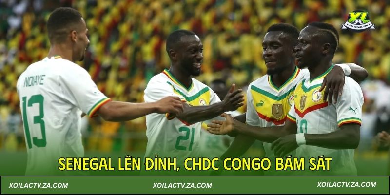 Senegal lên đỉnh, CHDC Congo bám sát