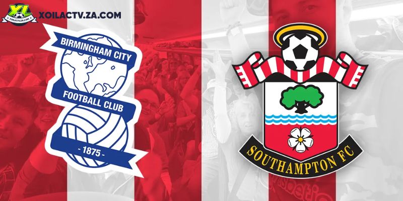 Soi kèo Birmingham vs Southampton, 3h15 30/12 – Championship