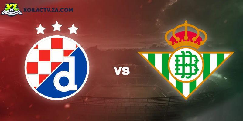 Soi kèo Dinamo Zagreb vs Real Betis, 0h45 12/12 – Cúp C2