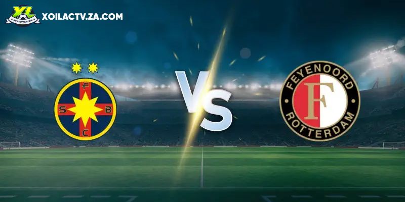 Soi kèo FCSB vs Feyenoord, 3h ngày 12/12 – Europa League