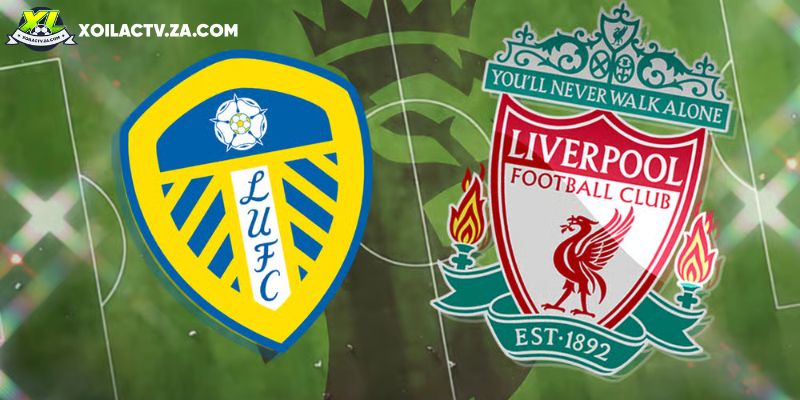 Soi kèo Leeds United vs Liverpool, 0h30 7/12, Premier League