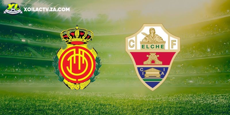 Soi kèo Mallorca vs Elche, 22h15 13/12 – La Liga