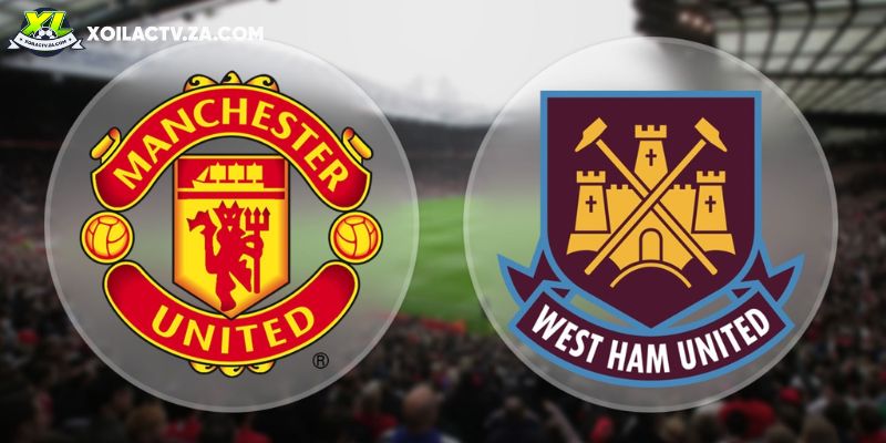 Soi kèo Man United vs West Ham, 3h 5/12 – Ngoại hạng Anh