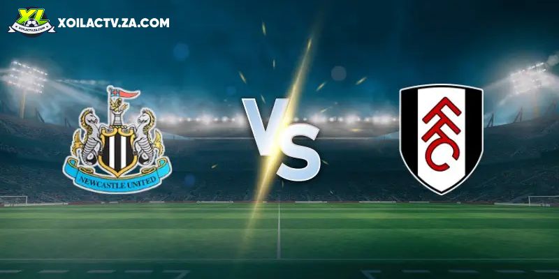 Soi kèo Newcastle United vs Fulham, 3h15 18/12 – EFL Cup
