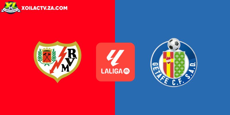 Soi kèo Rayo Vallecano vs Getafe, 3h ngày 03/01 – La Liga