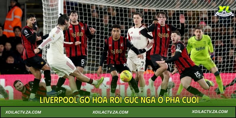 Liverpool gỡ hòa rồi gục ngã ở pha cuối
