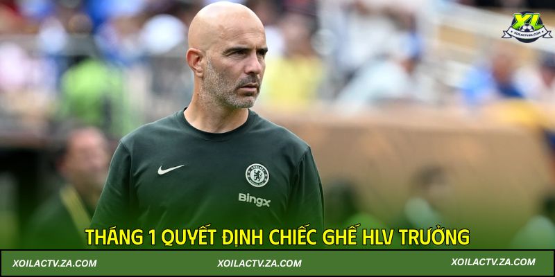Tháng 1 quyết định chiếc ghế HLV trưởng