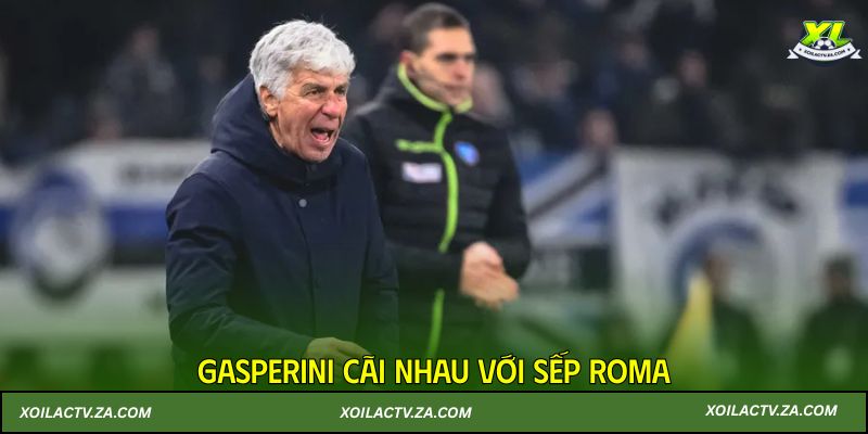 Gasperini cãi nhau với sếp Roma, Ten Hag tái xuất ở Twente