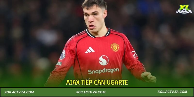 Ajax tiếp cận Ugarte