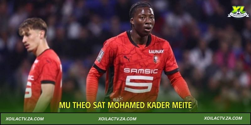 MU theo sát Mohamed Kader Meite