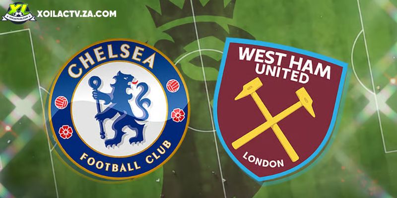 Soi kèo Chelsea vs West Ham, 0h30 01/02 – Ngoại hạng Anh