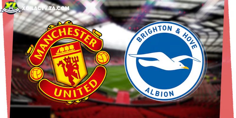 Soi kèo Man Utd vs Brighton, 23h30 ngày 11/01 – FA Cup