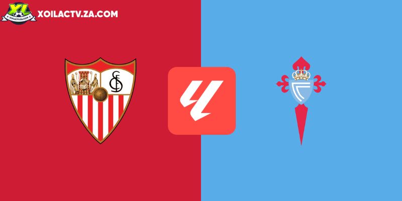 Soi kèo Sevilla vs Celta Vigo, 3h ngày 13/01 – La Liga