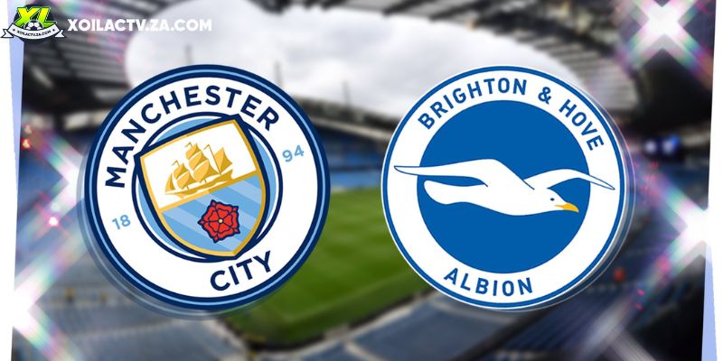 Soi kèo Manchester City vs Brighton, 2h30 ngày 8/1 – EPL