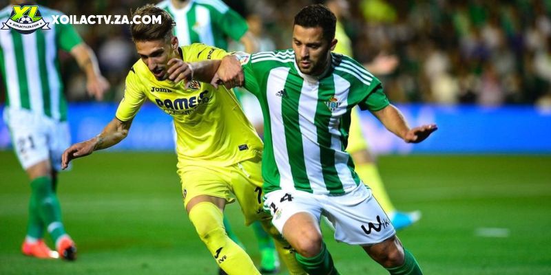 Soi kèo Real Betis vs Villarreal chi tiết Soi kèo Real Betis vs Villarreal chi tiết