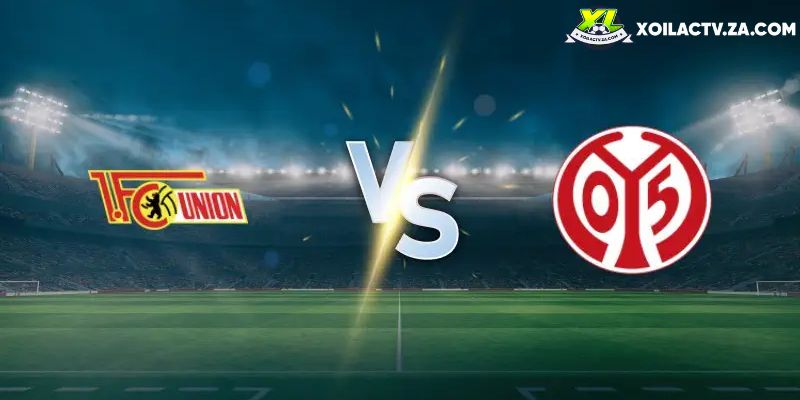 Soi kèo Union Berlin vs Mainz chi tiết Soi kèo Union Berlin vs Mainz chi tiết